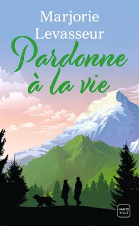Couverture du produit · Pardonne à la vie