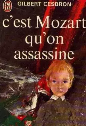 Couverture du produit · C'est Mozart qu'on assassine