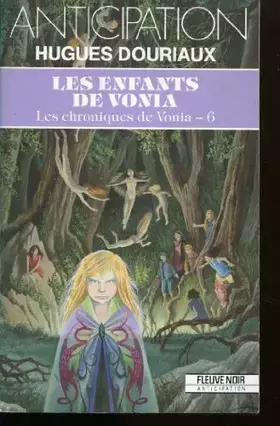 Couverture du produit · Les enfants de vonia , les chroniques de vonia 6