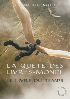 Couverture du produit · Le Livre du Temps - La Quête des Livres-Monde 3