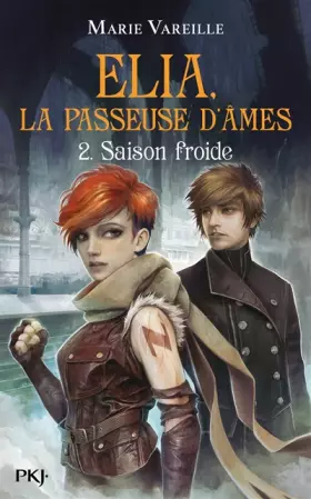 Couverture du produit · Elia, la passeuse d'âmes - tome 02 : Saison froide (2)
