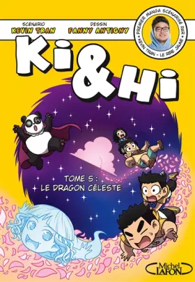 Couverture du produit · Ki & Hi - tome 5 Le dragon céleste (5)