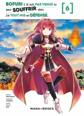 Couverture du produit · Bofuri : Je suis pas venue ici pour souffrir alors j'ai tout mis en défense T06