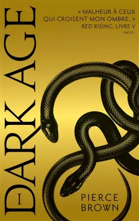 Couverture du produit · Red Rising - Livre 5 - Dark Age - partie 1