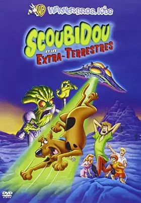 Couverture du produit · Scoubidou : Scoubidou et les extra-terrestres