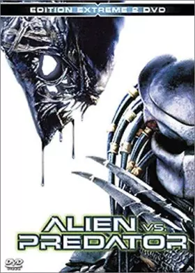 Couverture du produit · Alien vs. Predator [Edition extrême]