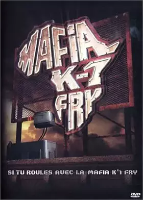 Couverture du produit · Mafia K1 Fry : Si tu roules avec la Mafia K1 Fry