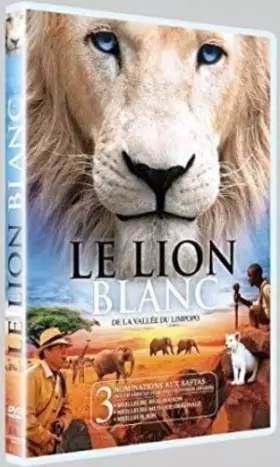Couverture du produit · Le Lion Blanc de la vallée du limpopo