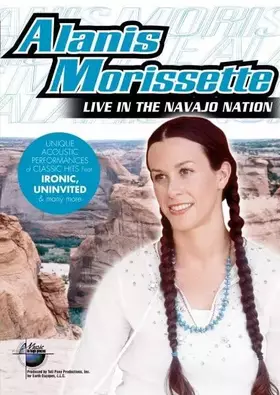 Couverture du produit · Morissette Alanis - Live in the Navajo Nation
