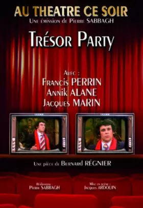 Couverture du produit · Au théâtre ce soir : Trésor Party