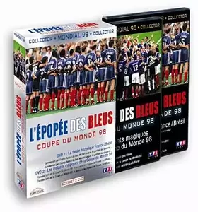 Couverture du produit · L'Épopée des Bleus-Coupe du Monde 98 [Édition Collector]