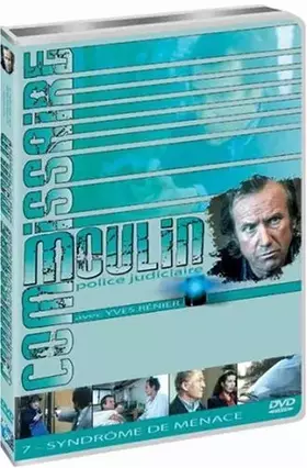 Couverture du produit · Commissaire Moulin, vol. 7 : syndrôme de Menace