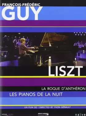 Couverture du produit · François-Frédéric Guy : Les pianos de la nuit à la roque d'anthéron