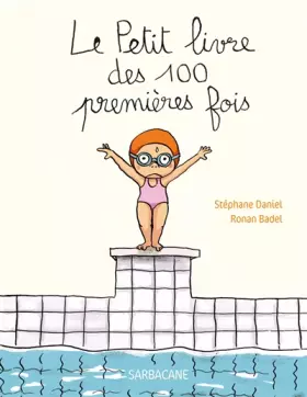 Couverture du produit · Le Petit livre des 100 premières fois