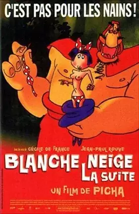 Couverture du produit · Blanche-Neige, la Suite