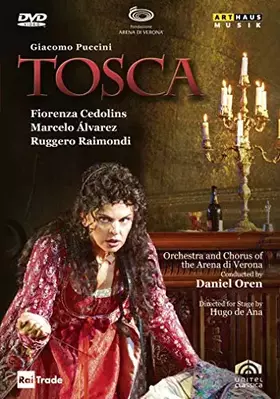 Couverture du produit · Puccini : Tosca / les Arènes de Vérone, 2006