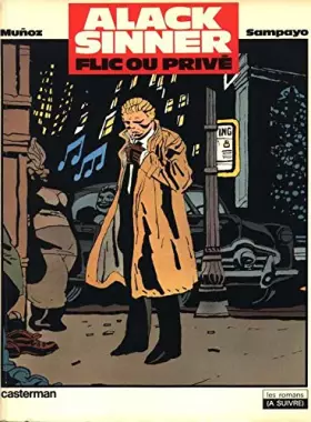 Couverture du produit · Alack Sinner Tome 1 - Flic Ou Privé