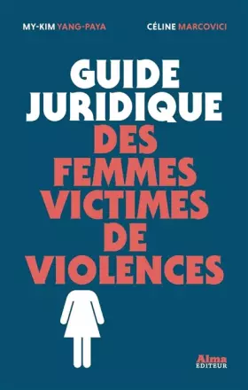 Couverture du produit · Guide juridique des femmes victimes de violences