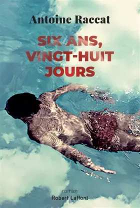 Couverture du produit · Six ans, vingt-huit jours