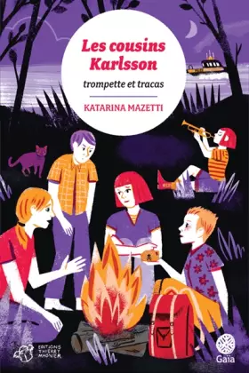 Couverture du produit · Les cousins Karlsson Tome 9 - Trompette et tracas