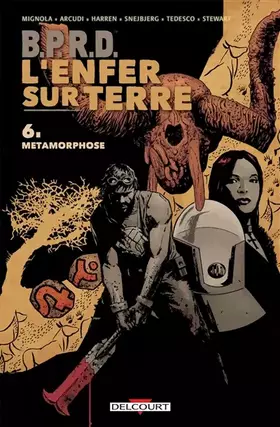 Couverture du produit · BPRD - L'enfer sur terre T06: Métamorphoses