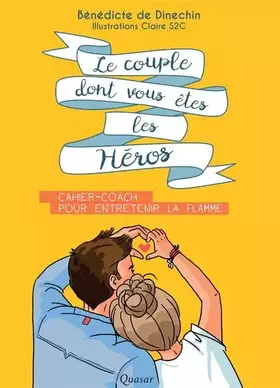 Couverture du produit · Le couple dont vous êtes les héros