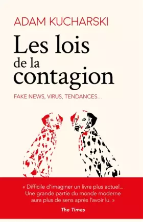 Couverture du produit · Les lois de la contagion - Fake news, virus, tendances...: Fake news, virus, tendances... : comment tout commence, pourquoi tou