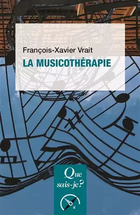 Couverture du produit · La musicothérapie