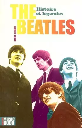 Couverture du produit · Les Beatles: Histoires et légendes