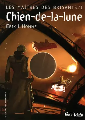 Couverture du produit · Les Maîtres des brisants, tome 1 : Chien-de-la-lune