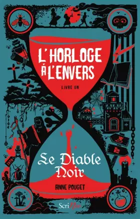Couverture du produit · L'horloge à l'envers - Livre 1 Le Diable noir (1)