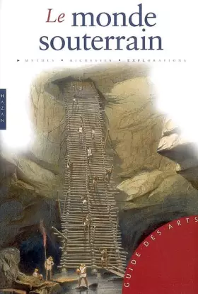 Couverture du produit · Le Monde souterrain