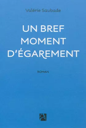 Couverture du produit · Un bref moment d'égarement