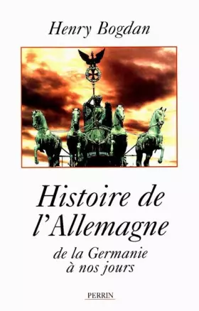 Couverture du produit · Histoire de l'Allemagne de la Germanie à nos jours