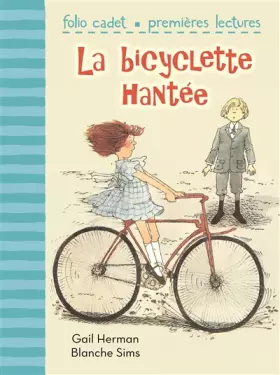 Couverture du produit · La bicyclette hantée