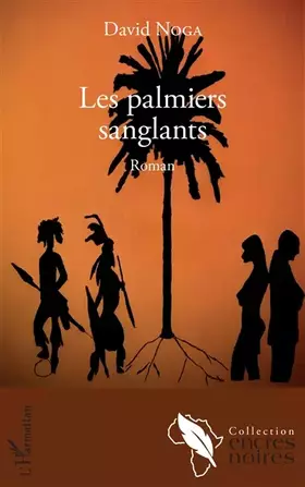 Couverture du produit · Les palmiers sanglants: Roman