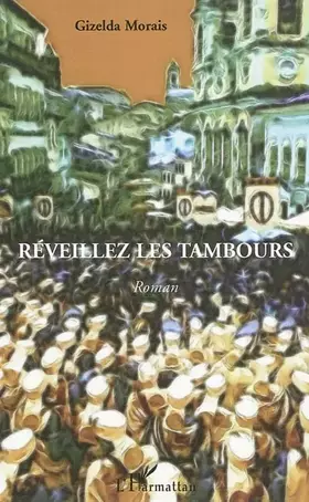 Couverture du produit · Reveillez les Tambours Roman