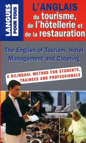 Couverture du produit · L'ANGLAIS DU TOURISME, DE L'HOTELLERIE ET DE LA RESTAURATION