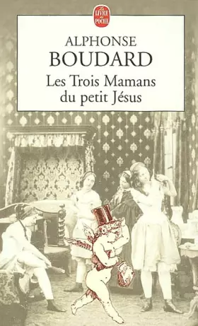 Couverture du produit · Les Trois Mamans du petit Jésus