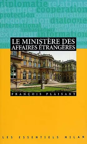 Couverture du produit · Le Ministère des affaires étrangères
