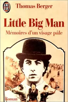 Couverture du produit · LITTLE BIG MAN. Mémoires d'un visage pâle