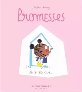 Couverture du produit · Promesses, tome 5. Je te fabrique