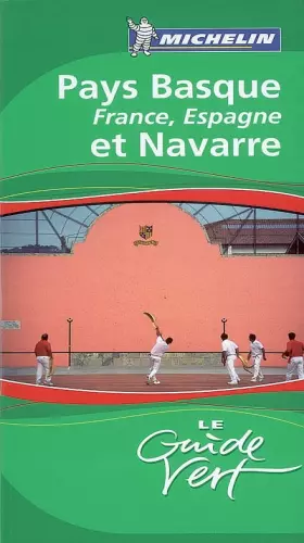 Couverture du produit · Pays Basque et Navarre : France, Espagne