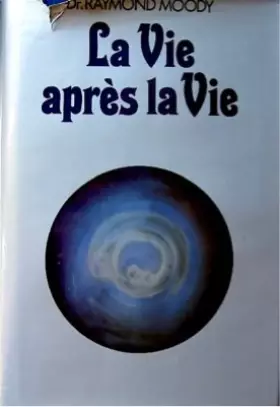 Couverture du produit · La Vie après la vie