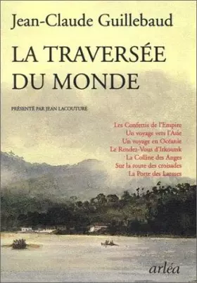 Couverture du produit · La traversée du monde