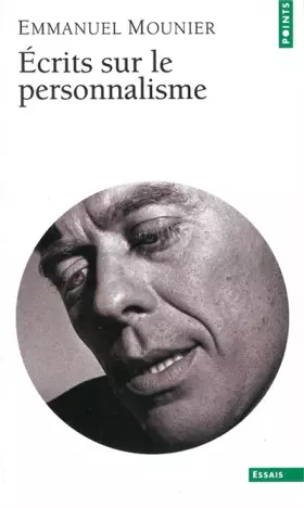 Couverture du produit · Ecrits sur le personnalisme