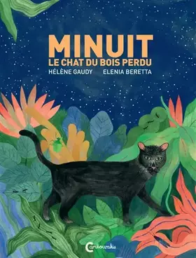 Couverture du produit · Minuit le chat du bois perdu