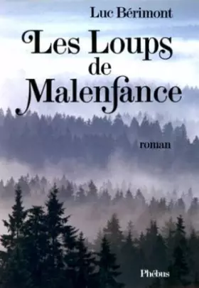 Couverture du produit · Les Loups de Malenfance