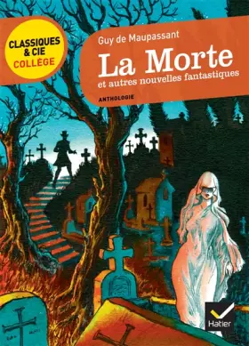 Couverture du produit · La Morte et autres nouvelles fantastiques