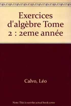 Couverture du produit · Exercices d'algèbre, 1er cycle - 2e année
